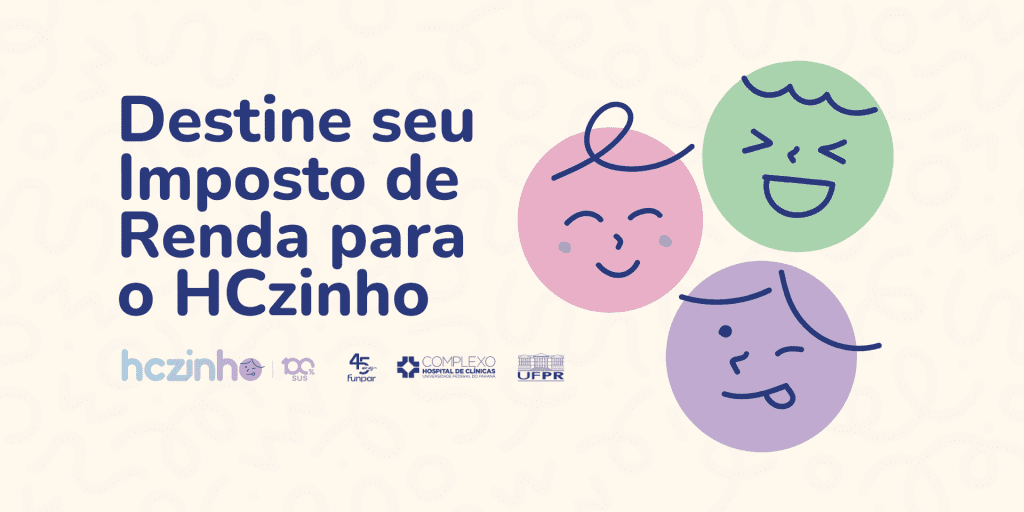 Como Destinar Imposto de Renda para o HCzinho