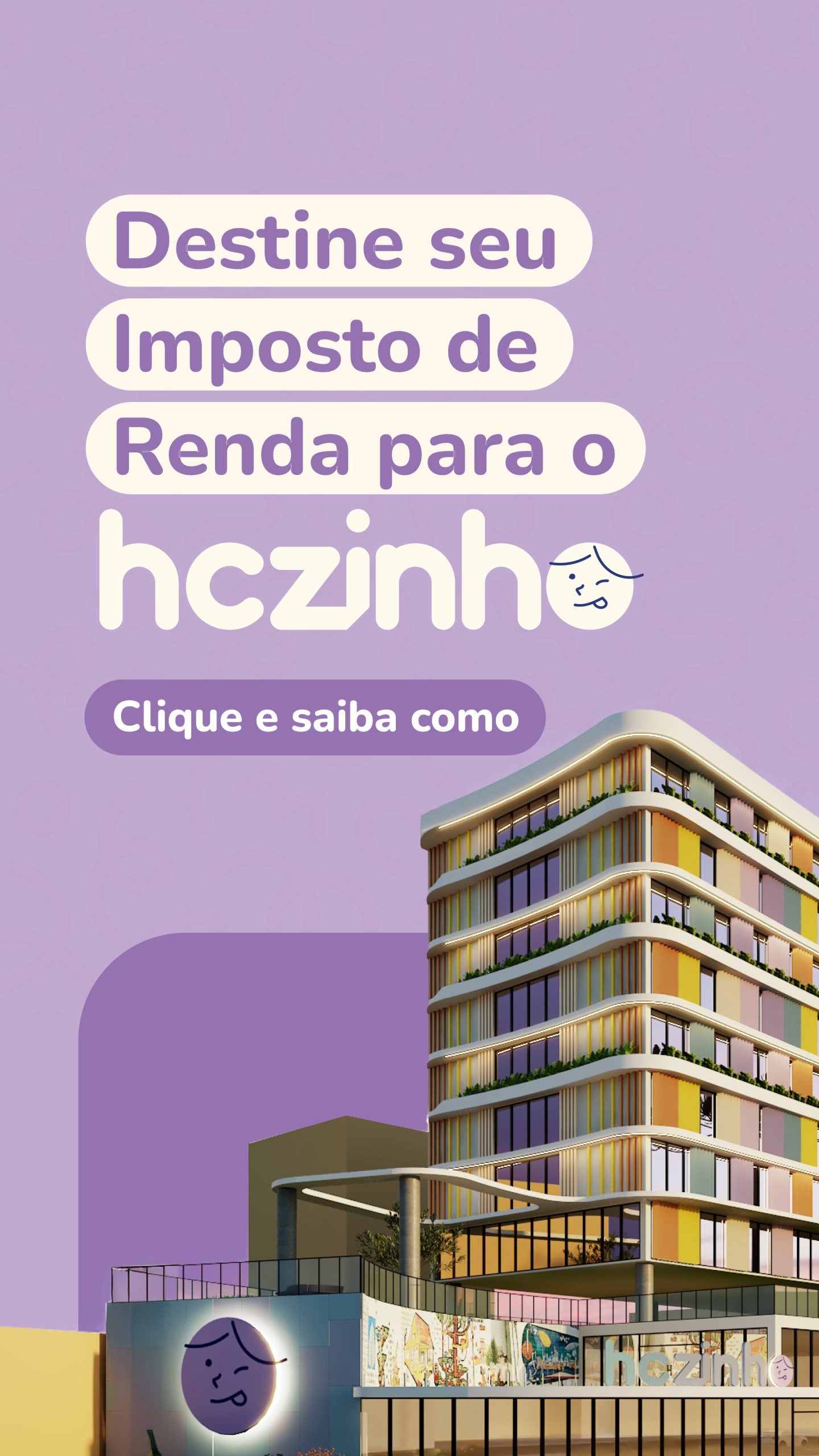 Banner mobile: destine seu Imposto de Renda para o HCzinho